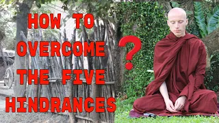 How To Overcome The Five Hindrances