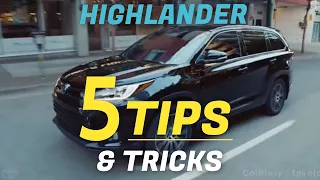 5 TIPS for your NEW TOYOTA HIGHLANDER