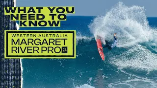 What You Need To Know - Western Australia Margaret River Pro 2024