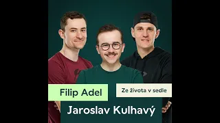 50. Jaroslav Kulhavý & Filip Adel: Cesta na Cape Epic (audio verze)