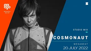 Cosmonaut - Megabeat - 20 July 2022 | Космонавт Мегабит | megapolis fm