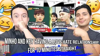 Minho and Key having a love hate relationship for 10 minutes straight | REACTION