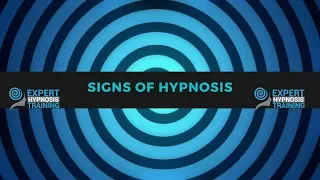 Signs of Hypnosis: How do you know if someone is hypnotized?