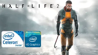 Half Life 2 | Celeron N4120 + UHD 600 | 4GB RAM