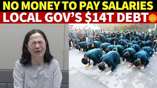 No Money to Pay Salaries! China’s Local Government Is $14 Trillion in Debt, Borrowing From Temples