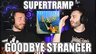 SUPERTRAMP - GOODBYE STRANGER (1979) | FIRST TIME REACTION