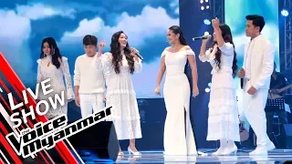 Team NiNi: "Ain" - Live Show - The Voice Myanmar 2019