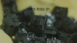 Cherry Mx Black (Hyperglide) Review | Switch Review EP4 - Kwoall