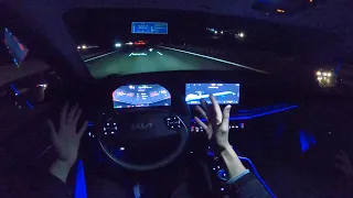 2021 KIA EV6 77.4 KWH 228 PS NIGHT POV AUTOBAHN DRIVE A3 (60 FPS)