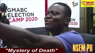 Kwaku Peprah speaks about mysteries surrounding death