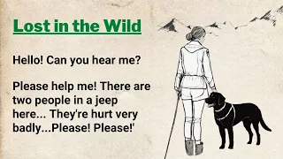 Learn English Through Story Level 2 ⭐ English Story - Lost in the Wild