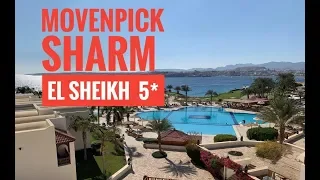 Обзор отеля MOVENPICK RESORT SHARM EL SHEIKH NAAMA BAY 5* Египет.