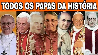 TODOS os Papas da Igreja Católica: São Pedro - Francisco