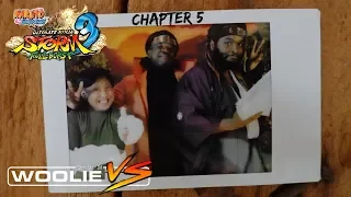 Woolie VS Naruto Ultimate Ninja Storm 3 (Chapter 5)