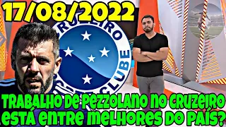 CORTES GLOBO ESPORTE CRUZEIRO COMPLETO (17/8/2022) NOTÍCIAS DO CRUZEIRO | Paulo Pezzolano