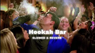 Hookah Bar - Lofi (Slowed + Reverb) | Khiladi 786 | Akshay Kumar & Asin | BHUVIIWORLD