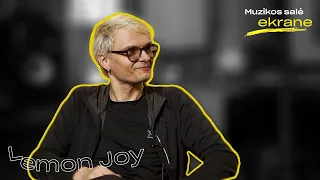 Lemon Joy apie grupės 25-metį, A.Mamontovą ir kolaboraciją su Jazzu | Muzikos salė ekrane