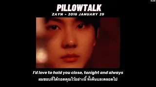 [THAISUB] Pillowtalk - Zayn ||แปลไทย #Jongwon