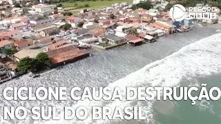 Ciclone causa destruição no sul do Brasil