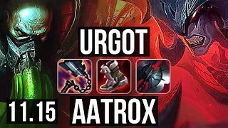 URGOT vs AATROX (TOP) | Rank 4 Urgot, 11/1/3, Legendary | BR Challenger | v11.15