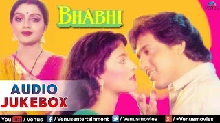 Bhabhi Full Songs | Govinda, Juhi Chawla | Audio Jukebox