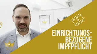 ENDE der einrichtungsbezogenen Impfpflicht?!