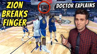 Zion Williamson BREAKS FINGER on Ball While Going for a Rebound - Doctor Explains NBA Injury