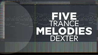 FIVE EASY TRANCE MELODIES