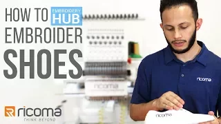 Embroidery Hub Ep. 05: How to Embroider Shoes With a Robot Frame | Embroidery Tutorial