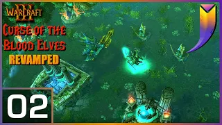 Warcraft 3: Curse of the Blood Elves REVAMP 02 - From the Depths
