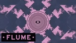 Flume - Space Cadet