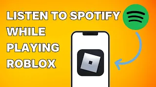 How to Listen to Spotify Music While Playing Roblox on Iphone or Ipad - Updated Method