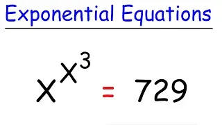 Exponential Equations With Powers of X