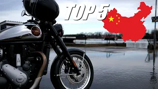 My Top 5 Made in China Motorcycles...