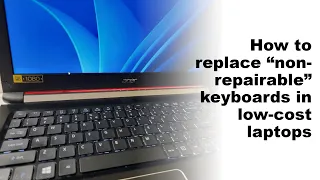 Acer Aspire 5 (2019) Keyboard replacement and Teardown