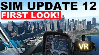 Sim Update 12 RELEASED! FIRST LOOK in VR! HP Reverb G2 | Microsoft Flight Simulator PC | RTX 4090