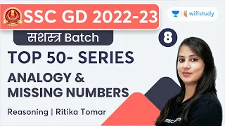 Top 50 Series Analog and Missing Numbers | Reasoning | SSC GD 2022-23 | Ritika Tomar | Wifistudy