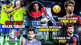 Mbappe OFFICIAL announcement, No Neymar & Casemiro in Brazil, PSG's next target, Felix  update