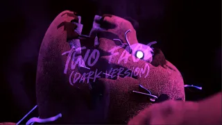 [FNAF/B3D] Jake Daniels - Two Face Dark Version [Thaisub/ซับไทย]