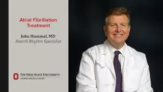 John Hummel, MD, explains atrial fibrillation treatment | Ohio State Medical Center