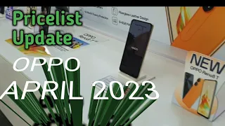 Oppo A78,Reno8T,A96,Reno8,A17,17K,A57,Oppo Band  APRIL 20,2023 Pricelist Update