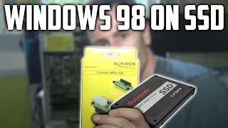 Windows 98 on an SSD