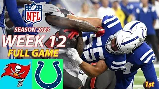 Tampa Bay Buccaneers Vs  Indianapolis Colts FULL GAME 1st Week 12 11/2623 |NFL 2023