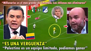 DESTROZADOS! PERIODISTAS COLOMBIANOS REACCIONARON ASI A PALESTINO VS MILLONARIOS 3-1 HOY