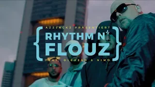 Celo & Abdi - RHYTHM 'N FLOUZ feat. Olexesh & Nimo (prod. von Oster) [Official Video]