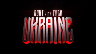 MAX BARSKIH — Don't F**k With Ukraine