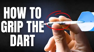 How to Grip a Dart (Correctly) - Best Techniques!