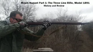 Mosin Nagant Part 1: The Three Line Rifle, Model 1891. History and Review.