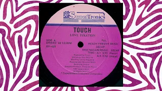 Touch - Love Fixation (Acapella) - New York, 1987