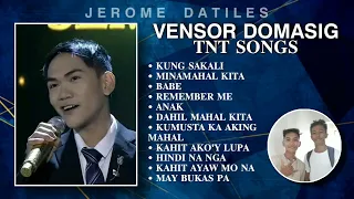 Vensor Domasig 3rd placer Tawag ng Tanghalan season 7 | TNT Songs Compilation Part 2